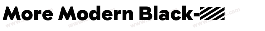 More Modern Black字体转换